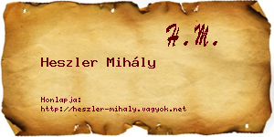 Heszler Mihály névjegykártya